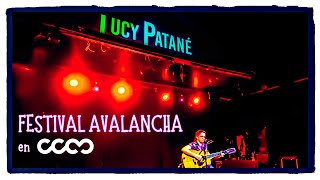 #FestivalAvalancha 💥 #LucyPatané - En Toneles (#JuanitoElPintor) | #ClubCulturalMatienzo