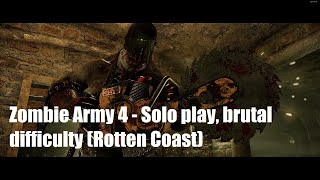 Zombie Army 4 - Solo play, brutal difficulty (Rotten Coast)