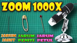 ZOOM 1000X JARUM JAHIT, JAUM PENITI & JARUM PETUL II NEEDLE UNDER MICROSCOPE