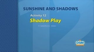 Sunshine and Shadows - Activity 12: Shadow Plays