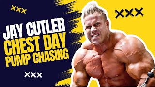 JAY CUTLER | CHEST DAY PUMP CHASING