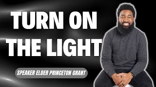 Freedom Life Church | Sunday Sermon | Turn On The Light | 11-10-2024 | Elder Princeton Grant