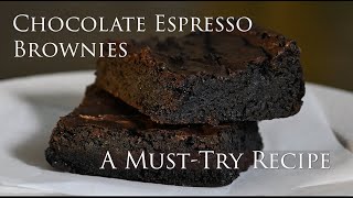 Ultimate Chocolate Espresso Brownies: The Best Brownie Recipe! Make At Home.