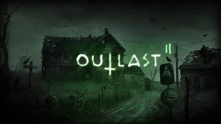 Outlast 2 ~Visual Soundtrack ~School Music Box V2  ~4K 2023