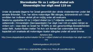 Stormskador för ca 1 miljard shekel och Kinneretsjön har stigit med 110 cm