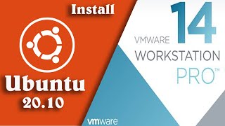 How to Download and Install Ubuntu 20.10 on Vmware Workstation 14