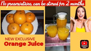 Orange Juice without preservatives @ZeesWonderKitchen | how to store orange juice for 2 months