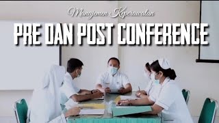 Manajemen keperawatan_Pre dan Post Conference #roleplay #keperawatan #manajemenkeperawatan