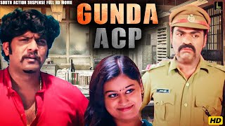 Gunda ACP | Action Comedy Suspense South Full Movie In Hindi Dubbed | Action Movie