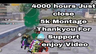 Pubg mobile Montage 5k almost 4000 hours thankyou