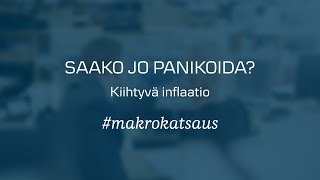 Danske Bankin #makrokatsaus | Saako jo panikoida: kiihtyvä inflaatio 11.5.2022