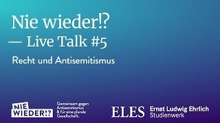 Live-Talk 5: Recht und Antisemitismus