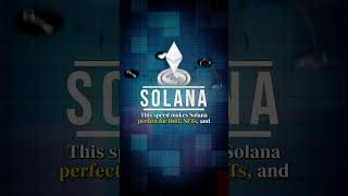 Solana Explained