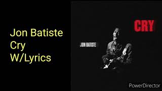 Jon Batiste - Cry (Lyrics On Screen)