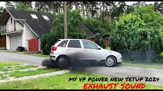 #NEW SETUP SEASON 2024 MY VP POWER IBIZA 3XXHP @ EXHAUST SOUND 🔥DRAG RACING CZ-SK PROJECT! |VORY TDI