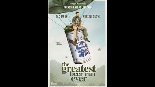 За пивом! / The Greatest Beer Run Ever (русский трейлер)