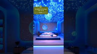 Sky Galaxy Room Interior Design. #interiordesign #homedecor #shortsfeed #nehaplast