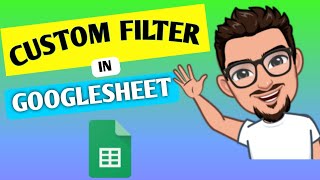 How to use Custom filter in Google sheets | English