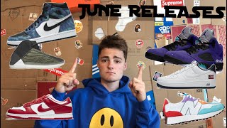 JUNE PROFITABLE SNEAKER RELEASES!!! SNEAKERS TO RESELL JUNE 2020!!!