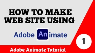 HOW TO MAKE WEB SITE USING ADOBE ANIMATE  | FLASH TUTORIAL | SINHALA 2024