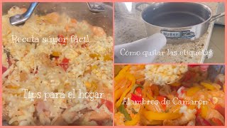 Tips para el hogar| Alambres de Camarón 🍤 |Shrimp receipt |cómo cuidar tus sartenes🤩