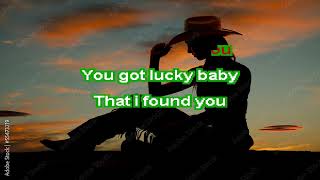 Neal Coty - You Got Lucky - Karaoke