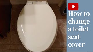 DIY How to change a toilet seat cover