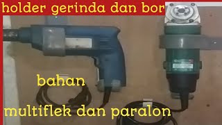 membuat Holder bor dan gerinda listrik