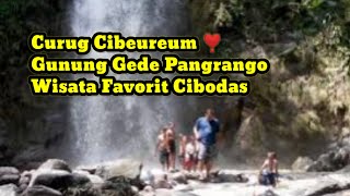 Curug Cibeureum || Objek wisata alam favorit pengunjung Wisata Cibodas, Cianjur, Jawa Barat