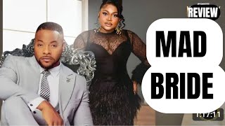 MAD BRIDE  REVIEW (LATEST NOLLYWOOD MOVIE REVIEW STARRING RUTH KADIRI, NINO BOLANLE)