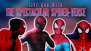 The Spectacular Spider-Verse Fan Film - Q&A Live Stream