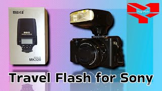 MEIKE MK320 Speedlite Flash for Sony #sonymirrorless #sonya6400 #sony