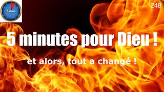 5 minutes pour Dieu ! 248 : Tout commence, pour nous aussi...