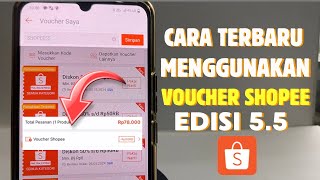 Cara Memakai Voucher Shopee Edisi 5.5 Terbaru 2024