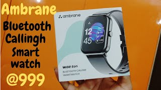 Ambrane @999 Bluetooth Calling Smartwatch Unboxing & Detailed review | Tech Byte