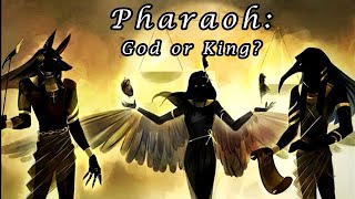 How Did Pharaoh Become A God?