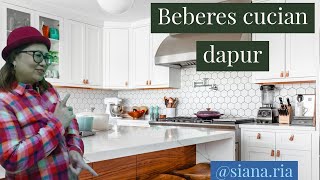 BEBERES CUCIAN DAPUR (Tugas IBU NEGARA)