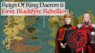 First Blackfyre Rebellion | House Of The Dragon History & Lore (Reign Of King Daeron ii Targaryen)