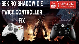 HOW TO FIX SEKIRO SHADOW DIE TWICE WON'T MOVE ( SEKIRO CONTROLLER FIX ) [PC] 2022