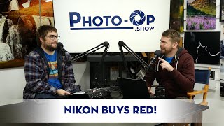 Nikon bought RED! (S2E52)