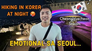 EMOTIONAL SA SEOUL: Hiking in KOREA  + Cheonggyecheon Stream | Seoul Korea Vlog