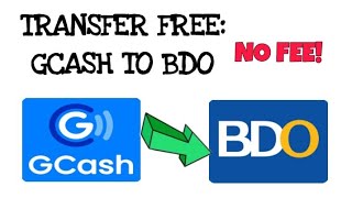 HOW TO TRANSFER GCASH TO BDO BANK FOR FREE.