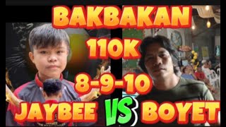 110K JAYBEE 8-9-10 VS BOYET CALAMBA