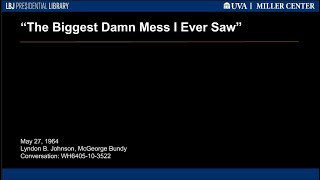 "The Biggest Damn Mess I Ever Saw"