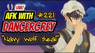 AFK with DangerGrey! Ep#221: "Navy Wolf Seal" ~ F2P on S1/PTR1 ~ Analytica | AFK Journey | AFKwDG