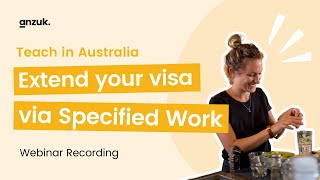 Teach in Australia: Extend your Visa via Specified Work