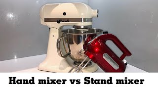 Hand mixer vs Stand mixer: Which One Should You Buy?