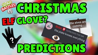 Slap Battles Christmas Update Predictions! | Elf glove!?