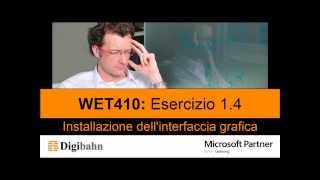 Corso WET410 - Installing and Configuring Windows Server 2012 - Es. 1.4