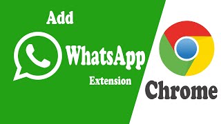 How to Add WhatsApp Web extension on Google Chrome /2023